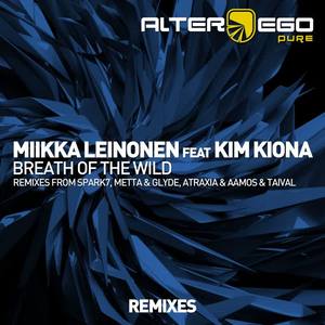 Miikka Leinonen&Kim Kiona《Breath Of The Wild(Spark7 Remix)》[MP3_LRC]