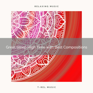 Baby Soothing Music for Sleep - Unexplained Deep Sleep Time with Best Tunes