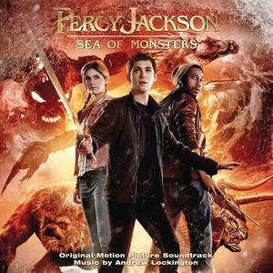 Andrew Lockington&IAMEVE&Nicholas Dodd&Tiff Randol《Sea Of Monsters》[MP3_LRC]