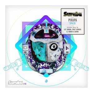 Pirupa《Spacid(El Mundo & Satori Remix)》[MP3_LRC]