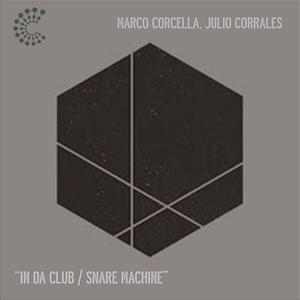 Julio Corrales&Marco Corcella - In Da Club