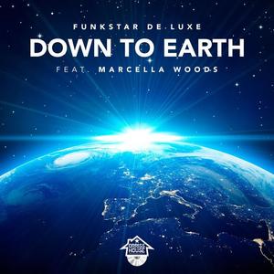 Funkstar de Luxe&Marcella Woods《Down To Earth(Radio Edit)》[MP3_LRC]