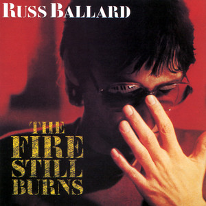 Russ Ballard《The Fire Still Burns》[MP3_LRC]