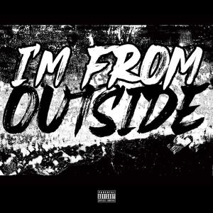 Ric Jilla《I'm From Outside(Explicit)》[MP3_LRC]