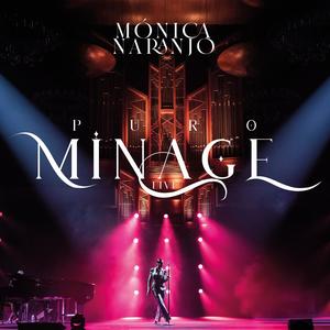 Monica Naranjo[错]《Abismo(Puro Minage Live)》[MP3_LRC]