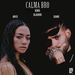 Krawk&Awich&Blakbone《Calma Bro(Japanese Remix)》[MP3_LRC]