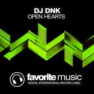 DJ Dnk《Open Hearts(Original Mix)》[MP3_LRC]