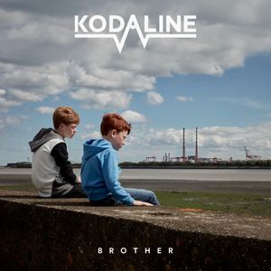 Kodaline《Brother》[MP3_LRC]