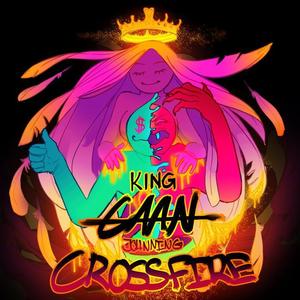 King CAAN&Johnning《Crossfire》[MP3_LRC]