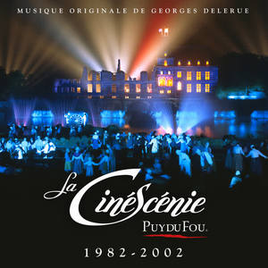 Puy du Fou&Georges Delerue《La quintaine》[MP3_LRC]