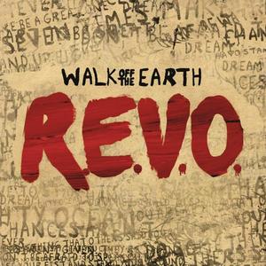 Walk Off the Earth《REVO》[MP3_LRC]