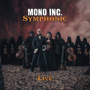 Mono Inc.《Risk It All(Symphonic Live)》[MP3_LRC]