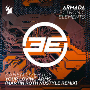 Karen Overton《Your Loving Arms(Martin Roth NuStyle Remix)》[MP3_LRC]