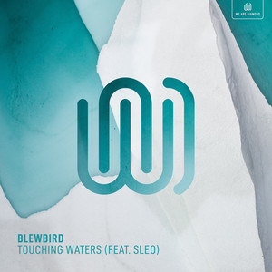 Blewbird&Sleo《Touching Waters》[MP3_LRC]