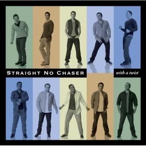 Straight No Chaser《Under The Bridge》[MP3_LRC]