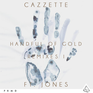 Cazzette&Jones&Vertue - Handful of Gold