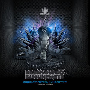 Drumsound&Bassline Smith《Cobra (VIP)》[MP3_LRC]