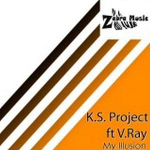 K.S. Project&V.Ray《My Illusion(remix|Project s14 Remix)》[MP3_LRC]