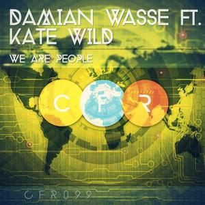 Damian Wasse&Kate Wild《We Are People(Dub Mix)》[MP3_LRC]