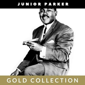 Junior Parker《Annie Get Your Yo Yo Little》[MP3_LRC]