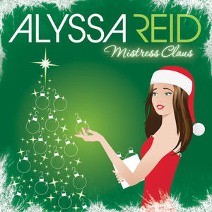 Alyssa Reid《Mistress Claus》[MP3_LRC]