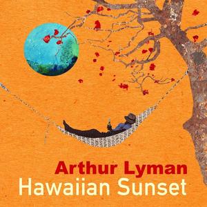 Arthur Lyman《Isle Of Golden Dreams》[MP3_LRC]