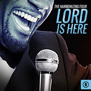 The Harmonizing Four《Lord, I'm Coming Home》[MP3_LRC]