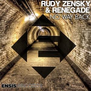 Rudy Zensky&Renegade - No Way Back