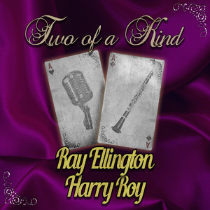 Harry Roy《She Had to Go and Lose It at the Astor》[MP3_LRC]