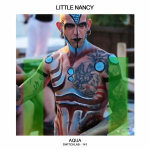 Little Nancy《Aqua》[MP3_LRC]