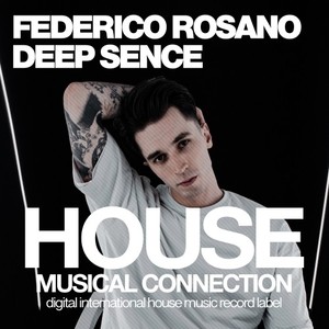 Federico Rosano《Deep Sence(Original Mix)》[MP3_LRC]