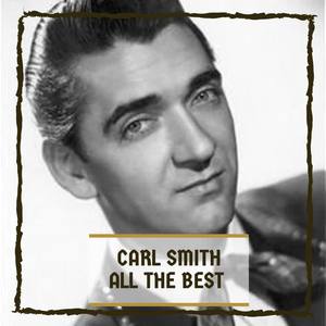 Carl Smith《Your Name is beautiful》[MP3_LRC]