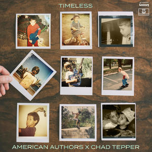 American Authors&Chad Tepper《Timeless》[MP3_LRC]