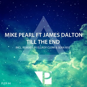 Mike Pearl - Till the End