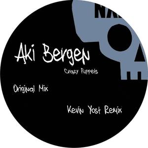 Aki Bergen《Crazy Puppets(Kevin Yost Remix)》[MP3_LRC]