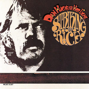 Dan Hicks & His Hot Licks《Walkin' One And Only(Album Version)》[MP3_LRC]