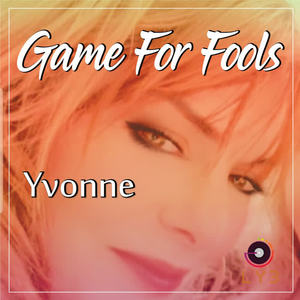 Yvonne&Jamie Vee《Game For Fools(Jamie Vee's  Dub edit)》[MP3_LRC]