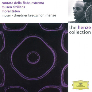 Edda Moser&Instrumentalists of the Berlin Philharmonic Chamber Orchestra&Hans Werner Henze《Henze: Cantata Of The Ultimate Fable On The Poem "Tu sei la fiaba estrema" - "Sei tu Giulietta?" - Allegretto》[MP3_LRC]