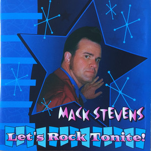 Mack Stevens&Jimmy Grubbs《Let's Rock To-Night》[MP3_LRC]