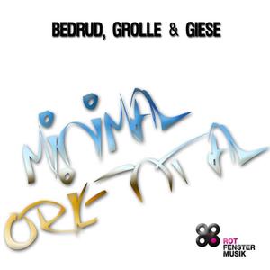 Bedrud&Grolle&Giese《Minimal Oriental(Vocal Mix)》[MP3_LRC]