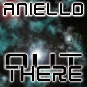 Aniello《Out There(Club Cut)》[MP3_LRC]