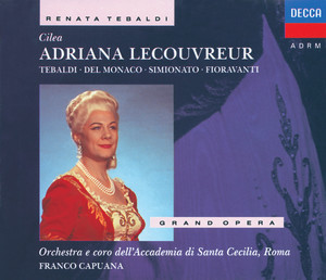 Mario del Monaco&Coro dell'Accademia Nazionale Di Santa Cecilia&Orchestra dell'Accademia Nazionale di Santa Cecilia&Franco Capuana《Cilea: Adriana Lecouvreur / Act 3: Il russo Menchikoff riceve l'ordine》[MP3_LRC]