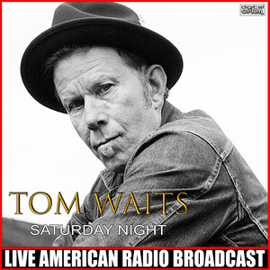 Tom Waits《Picture In A Frame(Live)》[MP3_LRC]