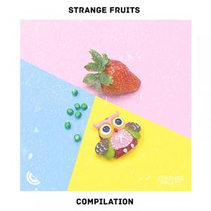Strange Fruits - Promises