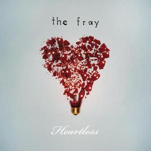 The Fray《Heartless》[MP3_LRC]