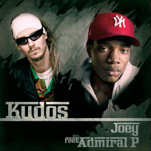 Joey&Admiral P - Kudos(feat. Admiral P)