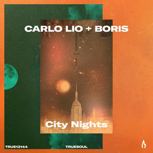 Carlo Lio&DJ Boris《City Nights》[MP3_LRC]