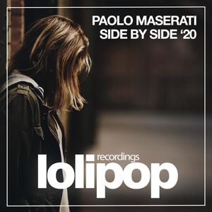 Paolo Maserati《Side By Side(Original Mix)》[MP3_LRC]