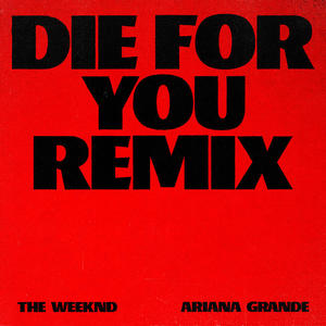 The Weeknd《Die For You》[MP3_LRC]