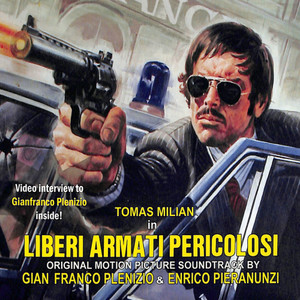 Gian Franco Plenizio&Enrico Pieranunzi《Liberi armati pericolosi, Seq. 7》[MP3_LRC]